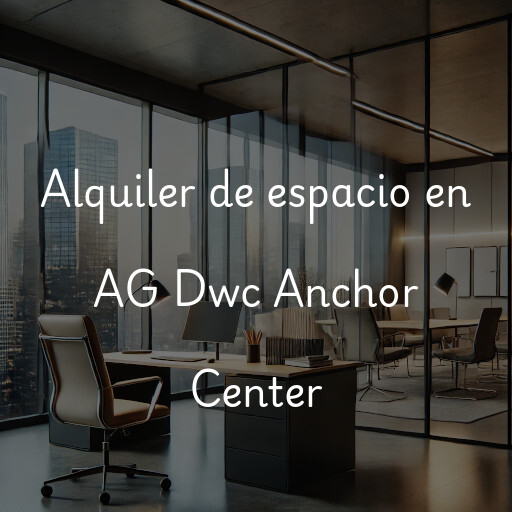 Alquiler de espacio en AG Dwc Anchor Center