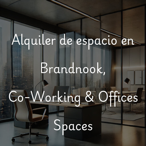 Alquiler de espacio en Brandnook, Co-Working & Offices Spaces