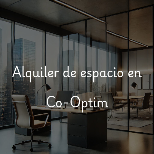 Alquiler de espacio en Co-Optim