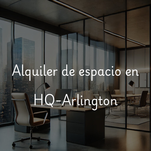 Alquiler de espacio en HQ-Arlington