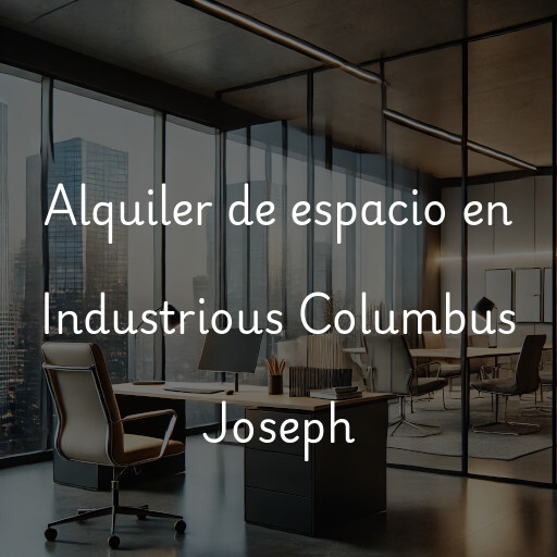 Alquiler de espacio en Industrious Columbus Joseph