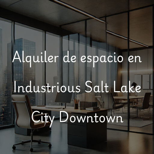 Alquiler de espacio en Industrious Salt Lake City Downtown