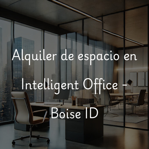 Alquiler de espacio en Intelligent Office - Boise ID