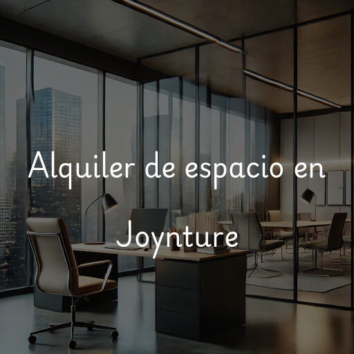 Alquiler de espacio en Joynture