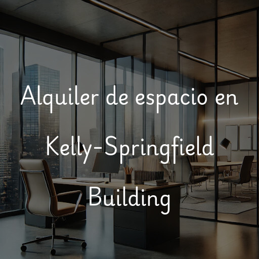 Alquiler de espacio en Kelly-Springfield Building