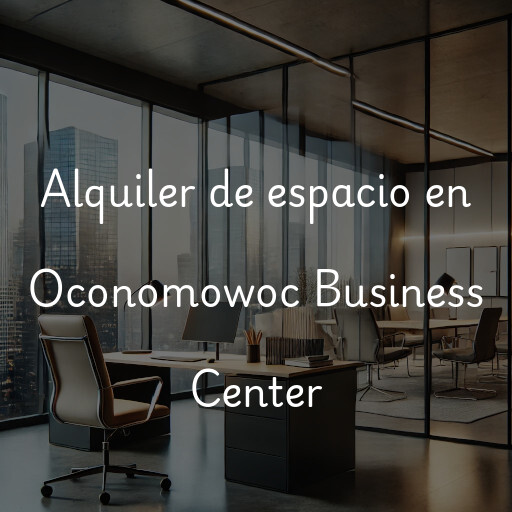 Alquiler de espacio en Oconomowoc Business Center