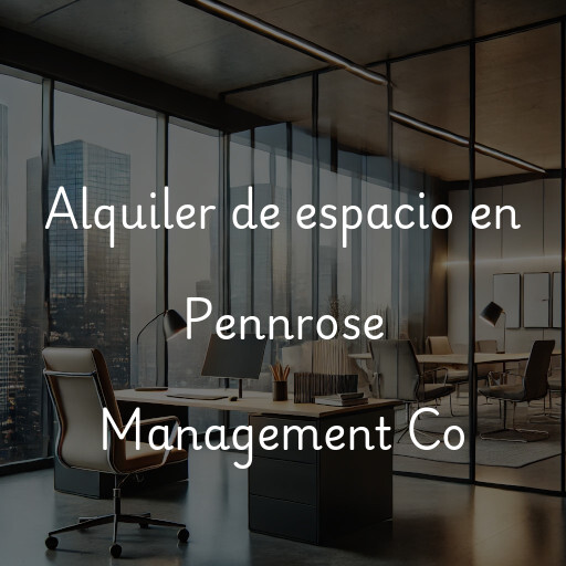 Alquiler de espacio en Pennrose Management Co