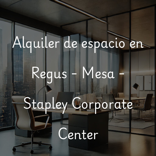 Alquiler de espacio en Regus - Mesa - Stapley Corporate Center