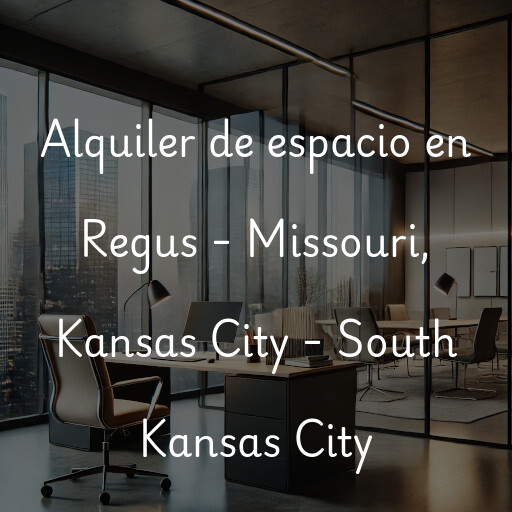 Alquiler de espacio en Regus - Missouri, Kansas City - South Kansas City