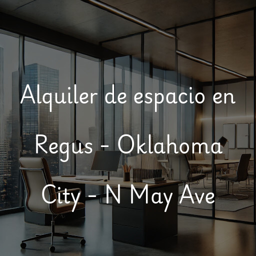 Alquiler de espacio en Regus - Oklahoma City - N May Ave