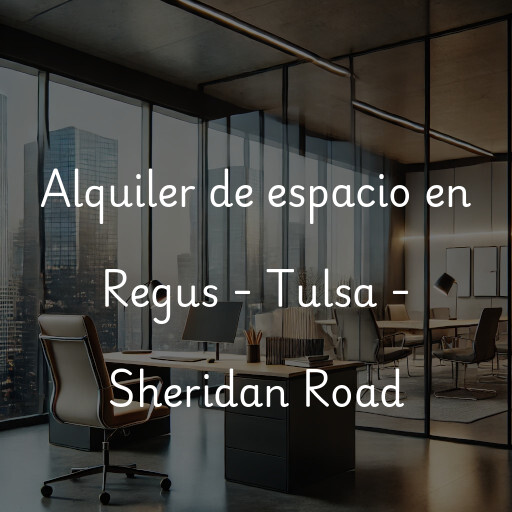 Alquiler de espacio en Regus - Tulsa - Sheridan Road